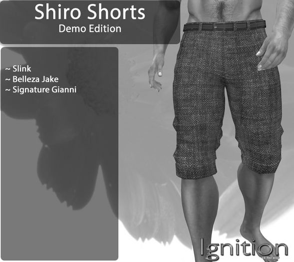 Ignition Shiro Shorts Demo