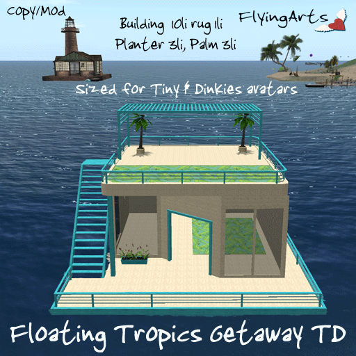 !FA! Floating Tropics Getaway TD