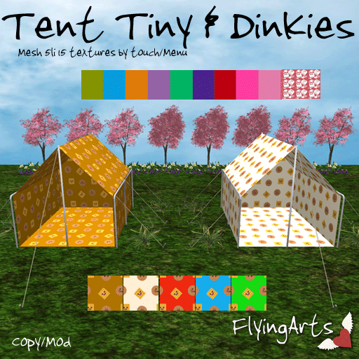 !FA! Tent Tiny & Dinkies