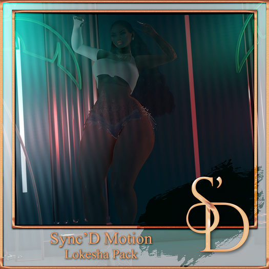 Sync'D Motion - Lokesha Pack