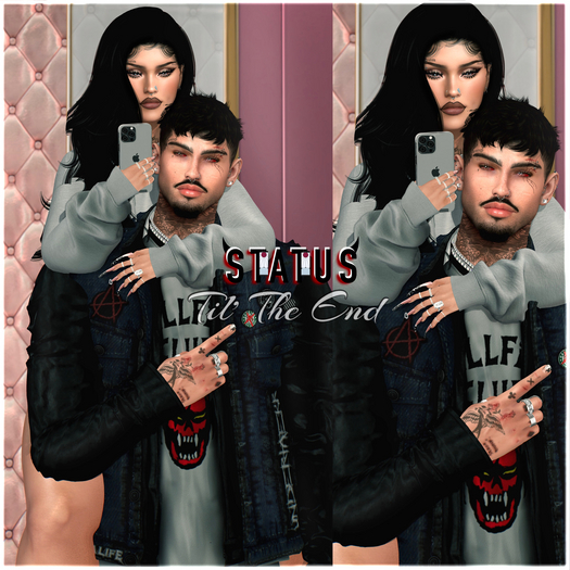 STATUS ~ Til' The End