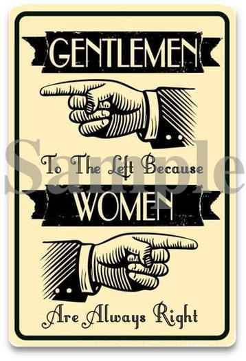SIGN - Women Always Right