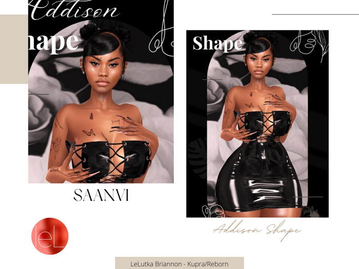 *SB* Addison Shape (LeLutka Briannon)