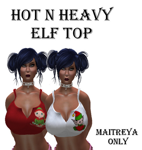 Hot N Heavy - Elf Tops