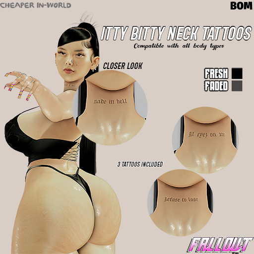 FallOut - Itty Bitty Neck Tattoos BOM