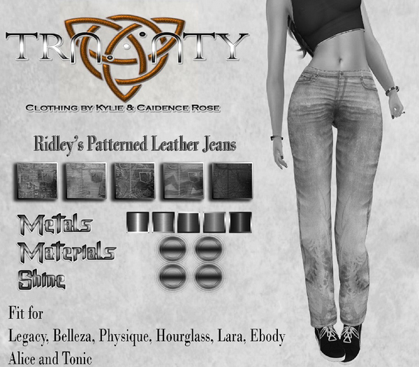 Trinity - DEMO Ridley's Pattern Leather Jeans w/hud (Maitreya/Belleza/Slink/Legacy/eBody/Alice)