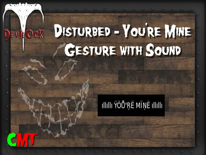 DEVILOCK - Disturbed - You're Mine (ADD TO UNPACK)