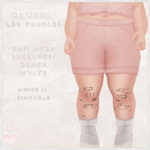 Blush. Leg Doodles - BOM