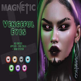 Magnetic - Vengeful Eyes (ADD ME)