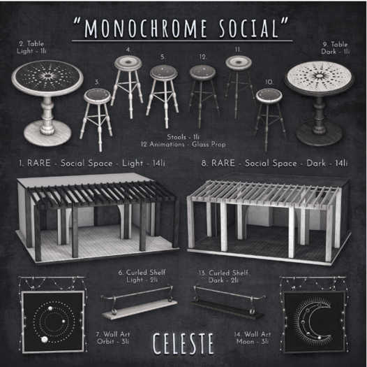 1. CELESTE - Monochrome Social - Social Space - Light - RARE