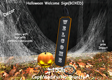 Halloween Welcome Sign(BOXED)