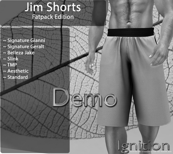 Ignition Jim Shorts Demo