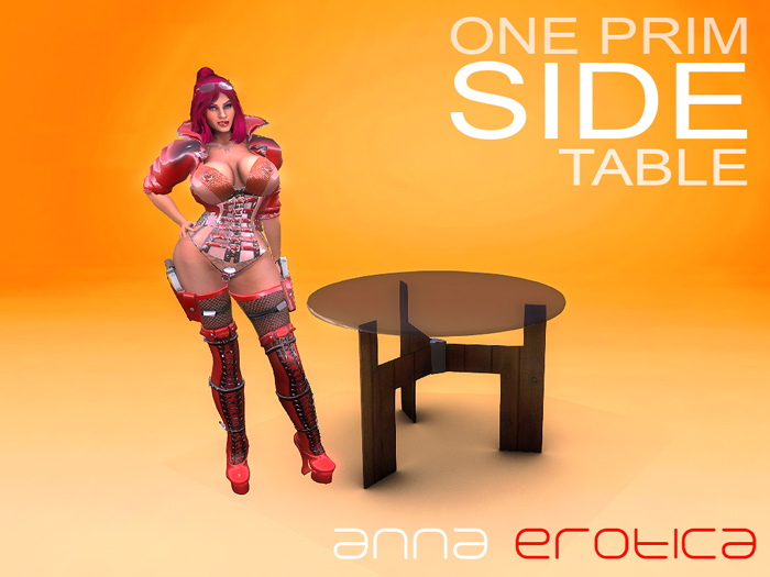 Anna Erotica - ONE Prim Side Table!