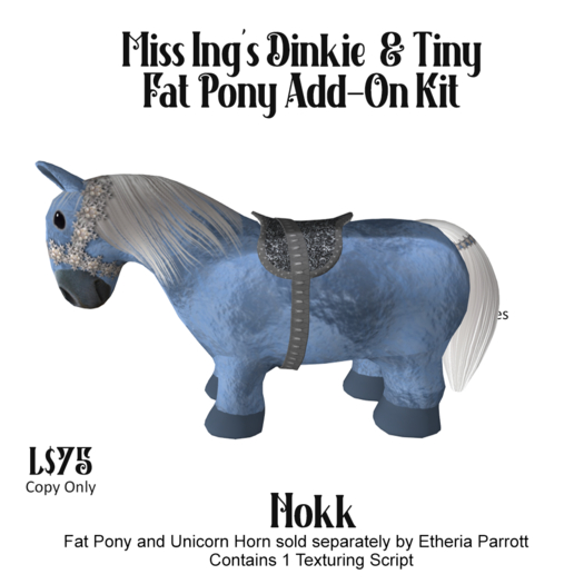 Miss Ing's Fat Pony Add-On Kit Nokk