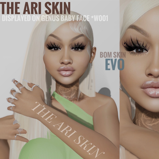 THE ARI SKIN
