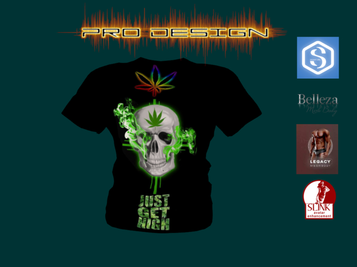 Pro Design short Sleeve Just get high