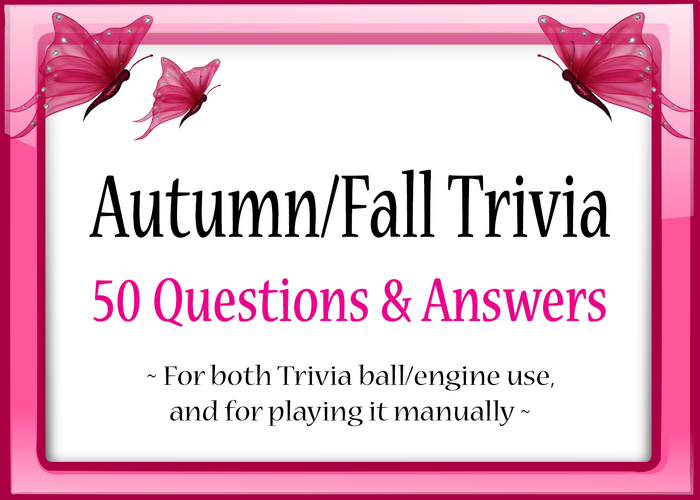 *Butterflies & Unicorns* ~ Autumn/Fall Trivia (Unpack)