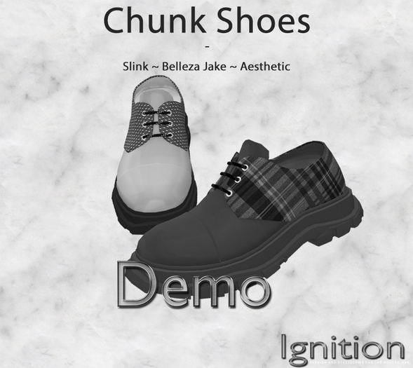 Ignition Chunk Shoes Demo