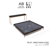AB + KW . Tate Set . Console & Table *ADD*