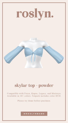 Second Life Marketplace - roslyn. skylar top. powder [unpack]