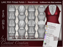 LMC PSD FILES - Fitted Folds I - Necklines