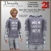 Threads Hoodie Set [2cute] Hate Me 'Cause You Ain't Me