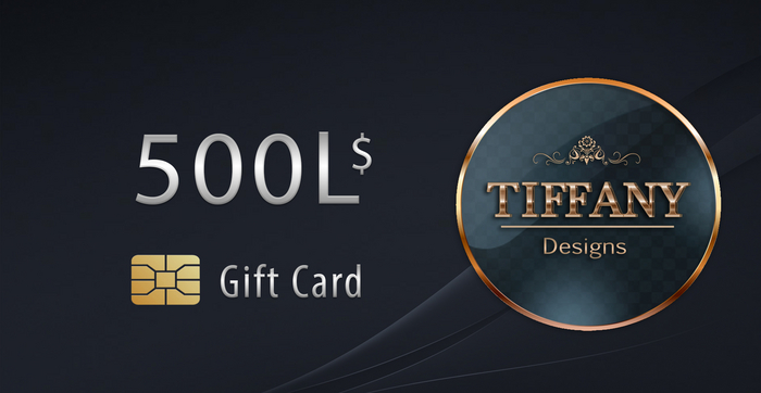 ::TIFFANY DESIGNS:: Giftcard 500L [REZZ TO BE TRANSFER]