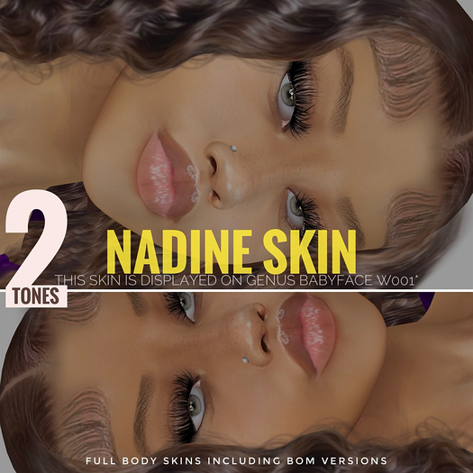 THE NADINE SKIN( 2TONES) FP