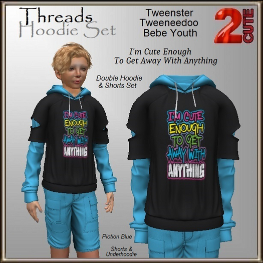 Threads Hoodie Set [2cute] I'm Cute Enough...