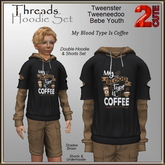 Threads Hoodie Set [2cute] My Blood Type is Coffee