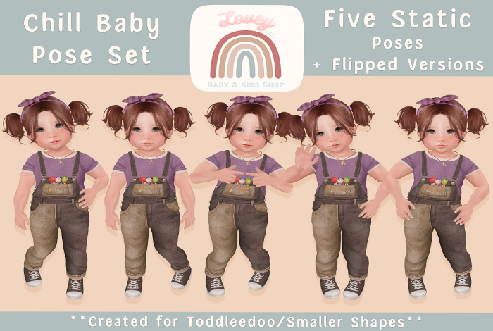 ;Lovey- Chill Baby Pose Set