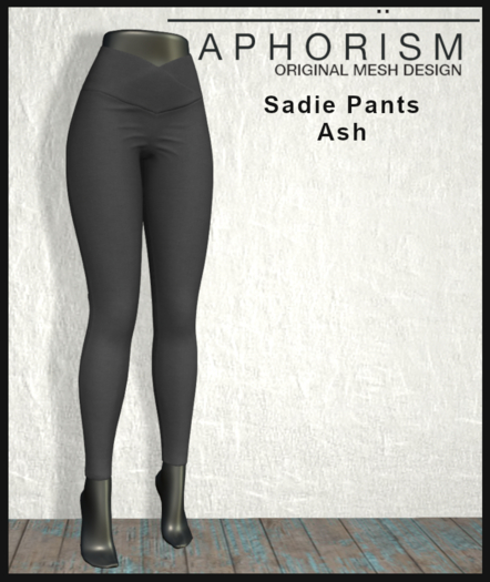 !APHORISM! Sadie Pants Ash