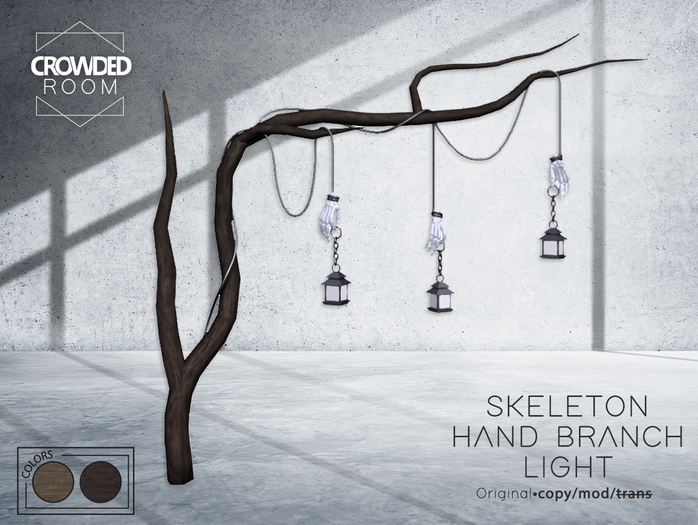 Crowded Room - Branch Light - Skeleton Hand Lantern 