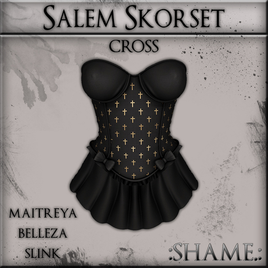 :Shame.: Salem Skorset~Cross