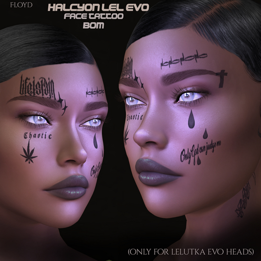 .:FLOYD:.Halcyon Face Tattoo!