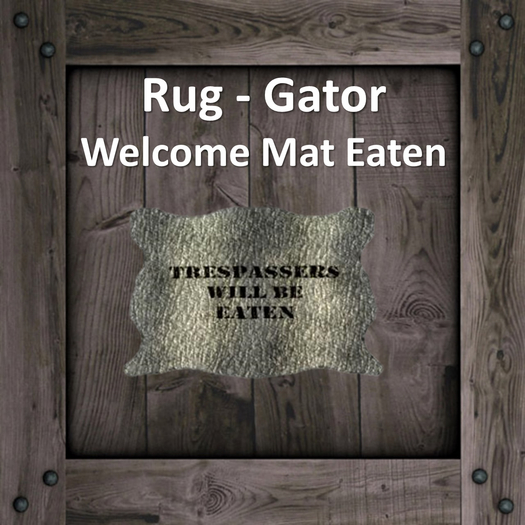 DFS Rug - Gator Welcome Mat Eaten (DFS - Texture Only)