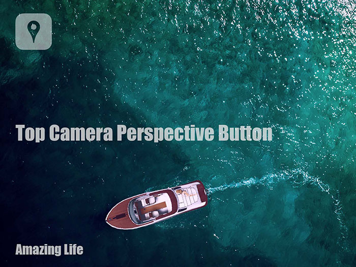 [T] Top Camera Perspective Button