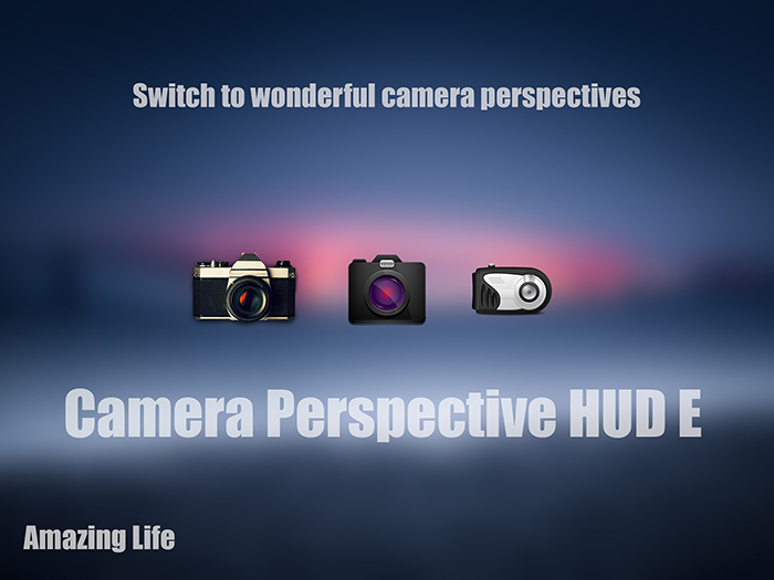 [T] Camera Perspective HUD E