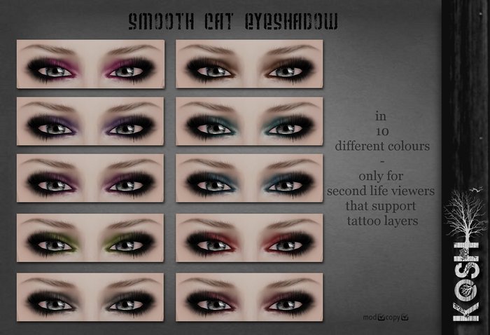 KOSH- SMOOTH CAT EYESHADOW