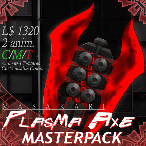 [XEN] ~ Masakari Plasma Axe - Masterpack