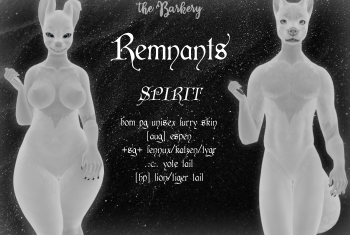 {The Barkery} Remnants (Spirit) BoM Furry Mod