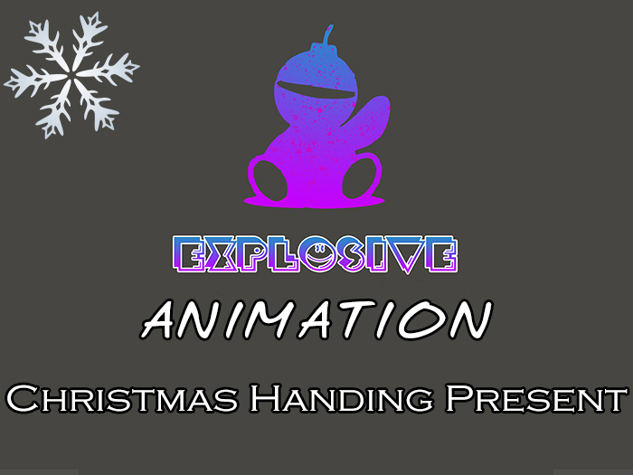 Explosive animation - Christmas Handing Present