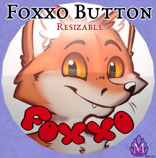 [Matsu] Foxxo Button