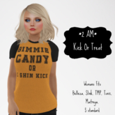 *2 AM* Kick Or Treat WOMANS | Halloween