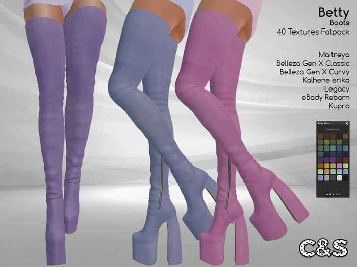 C&S Betty Boots for Maitreya Lara, Kupra, Legacy, Belleza, Kalhene Erika and eBody Reborn. 40 Textures.