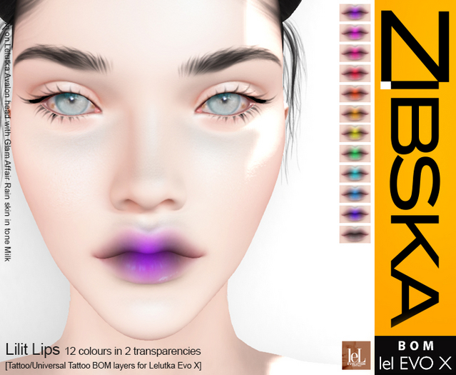 Zibska Evo X ~ Lilit Lips in 12 colors in 2 transparencies with tattoo and universal tattoo BOM