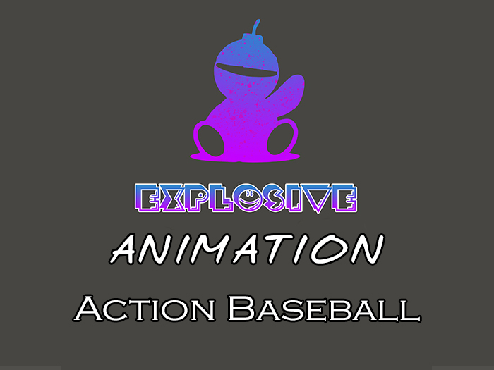 Explosive animation - Action Baseball