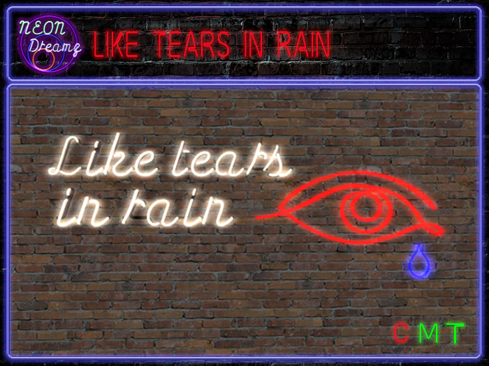 Neon Dreamz - Like Tears in Rain