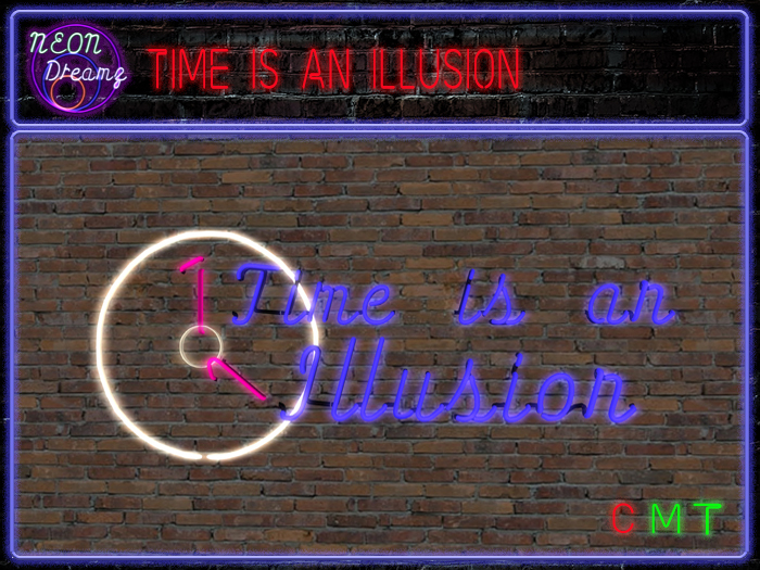 Neon Dreamz - Time is an Illusion