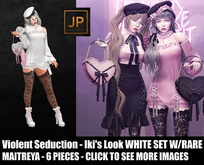 Violent Seduction - Iki's Look WHITE SET W/RARE MAITREYA